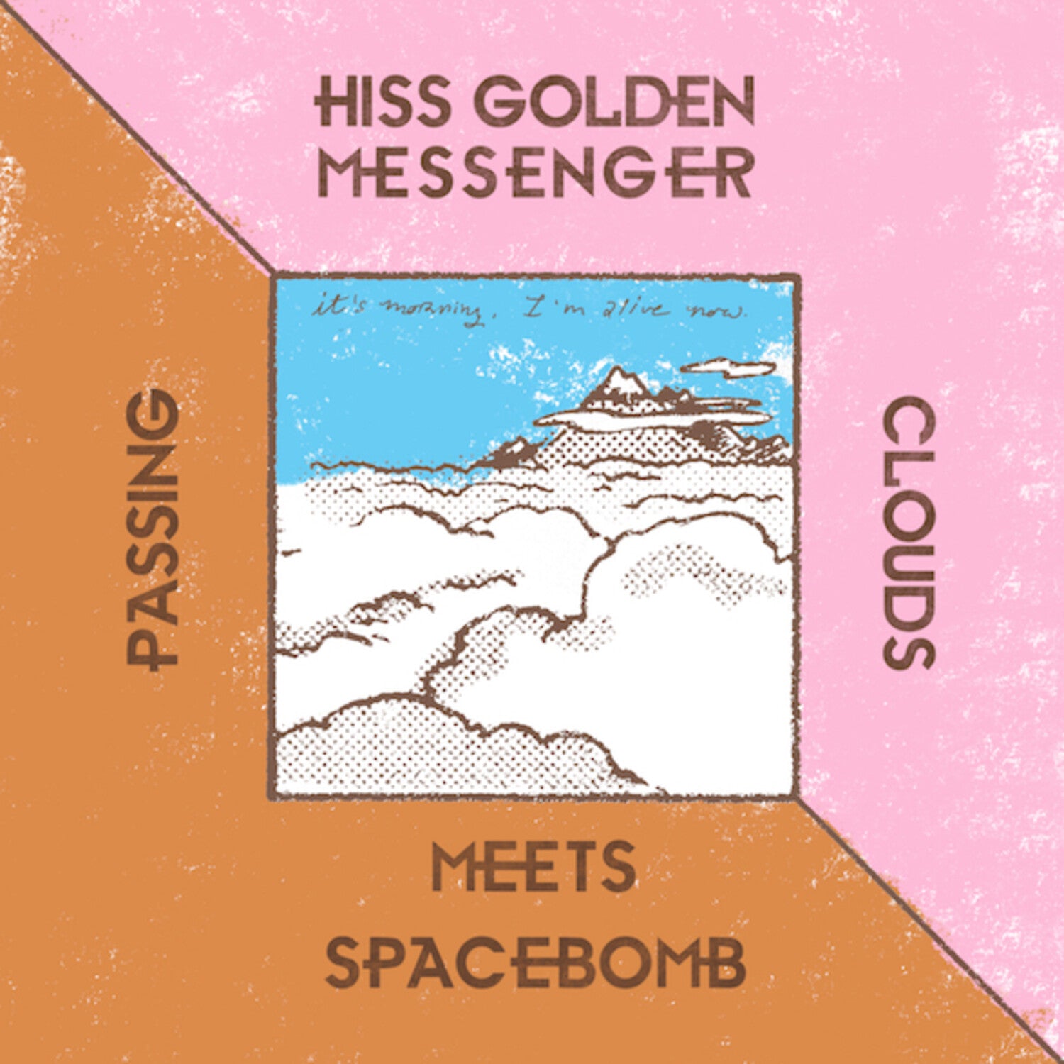 Hiss Golden Messenger - Passing Clouds (Limited Edition)