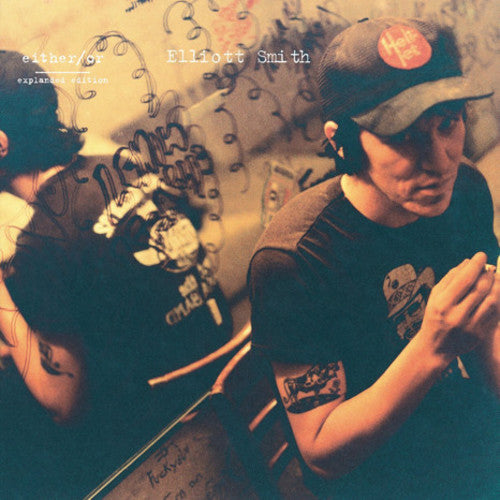Elliott Smith - Either/or (Expanded)