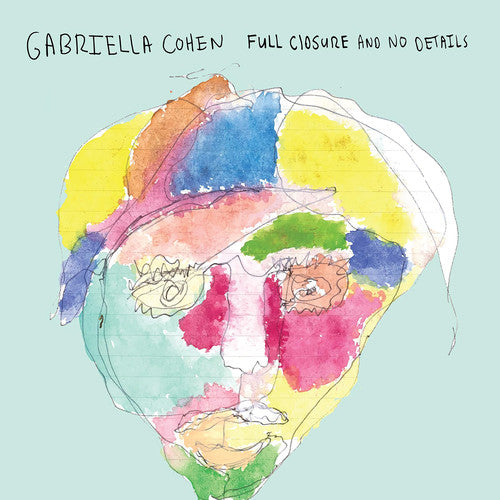 Gabriella Cohen - Full Closure & No Details (CD)