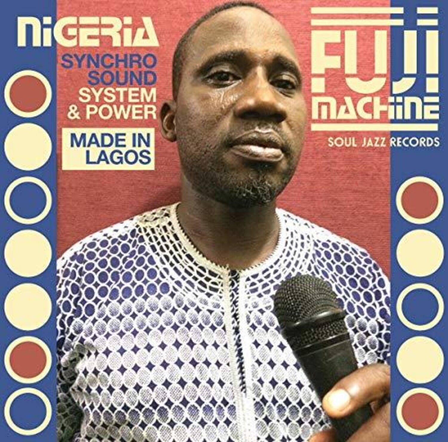 Nigeria Fuji Machine: Synchro Sound System / Var - Nigeria Fuji Machine: Synchro Sound System & Power