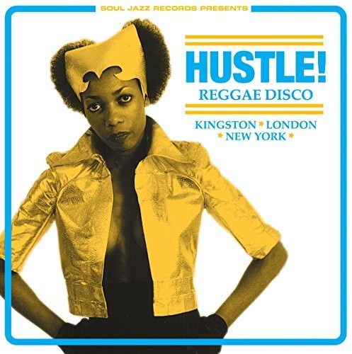 Soul Jazz Records Presents - Hustle Reggae Disco 3xLP