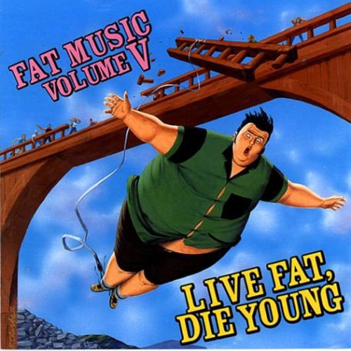 Various Artists - Fat Music : Vol. 5-Live Fat Die Young