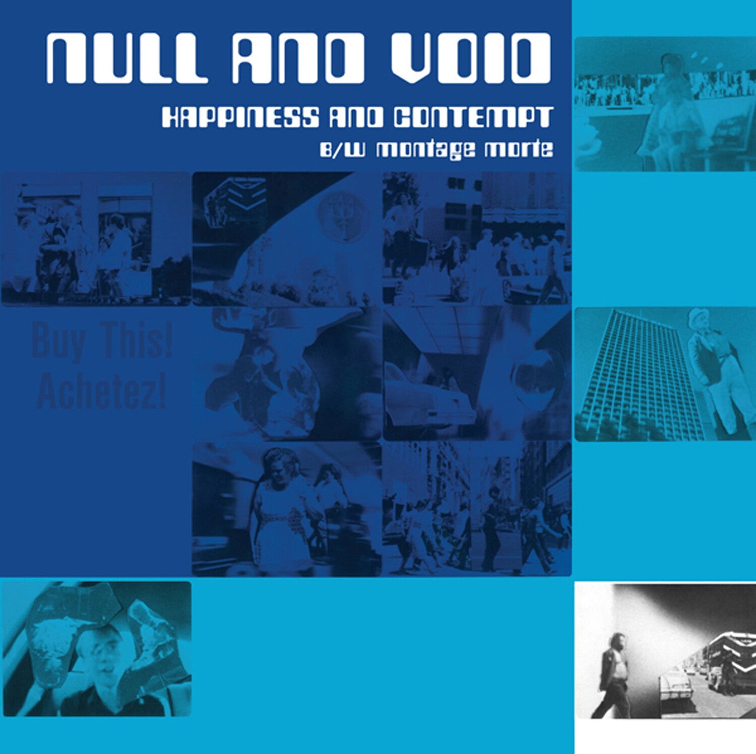 Null & Void - Happiness & Contempt