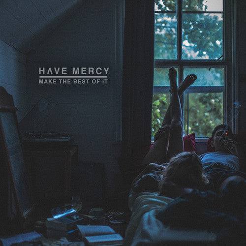 Have Mercy - Make The Best Of It (CD)
