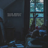 Have Mercy - Make The Best Of It (CD)