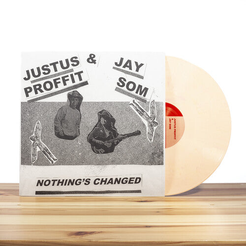  JAY SOM PROFFIT - Nothing's Changed