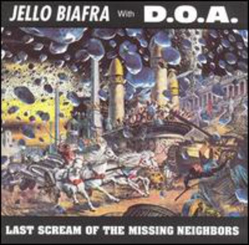 Biafra, Jello / Doa - Last Scream of the Missing Neighbors (LP)