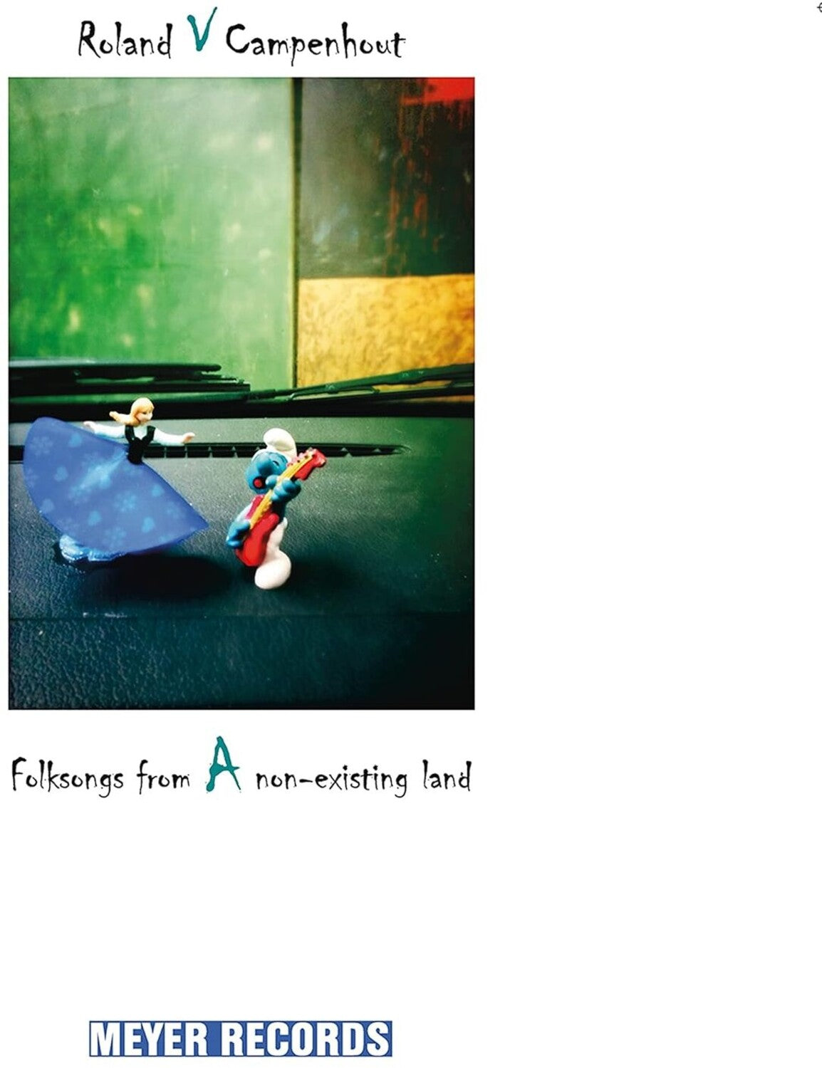 Roland Van Campenhout - Folksongs From A Non-existing Land