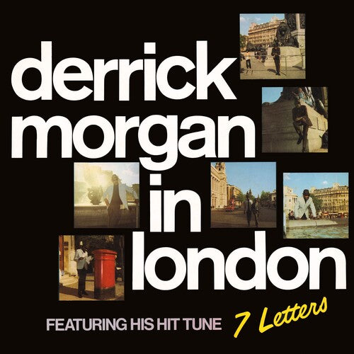 Derrick Morgan - IN LONDON
