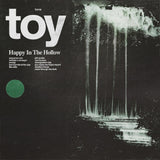 Toy - Happy in the Hollow (Blue Vinyl)