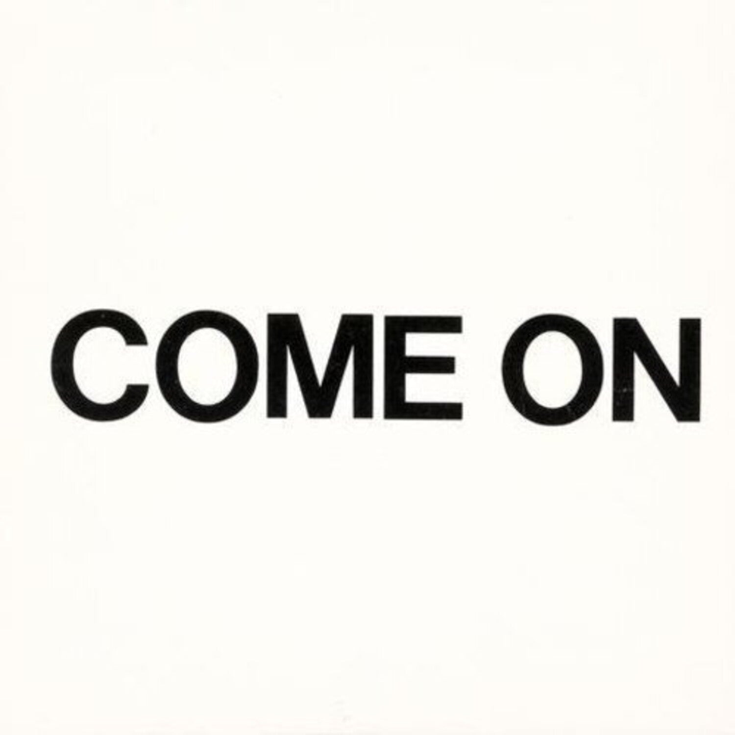 Come on - 1979-1980
