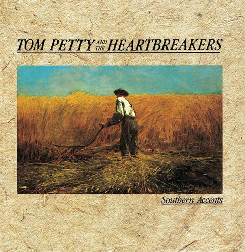 Tom Petty & Heartbreakers - Southern Accents