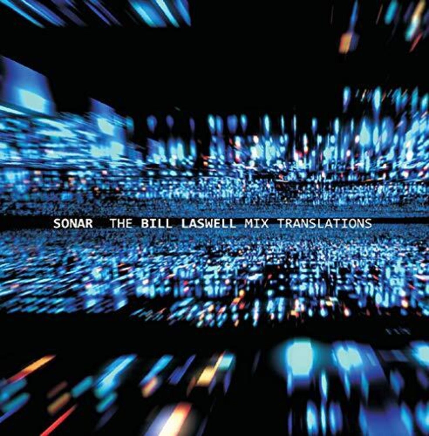 Sonar & Torn, David - Bill Laswell Mix Translations