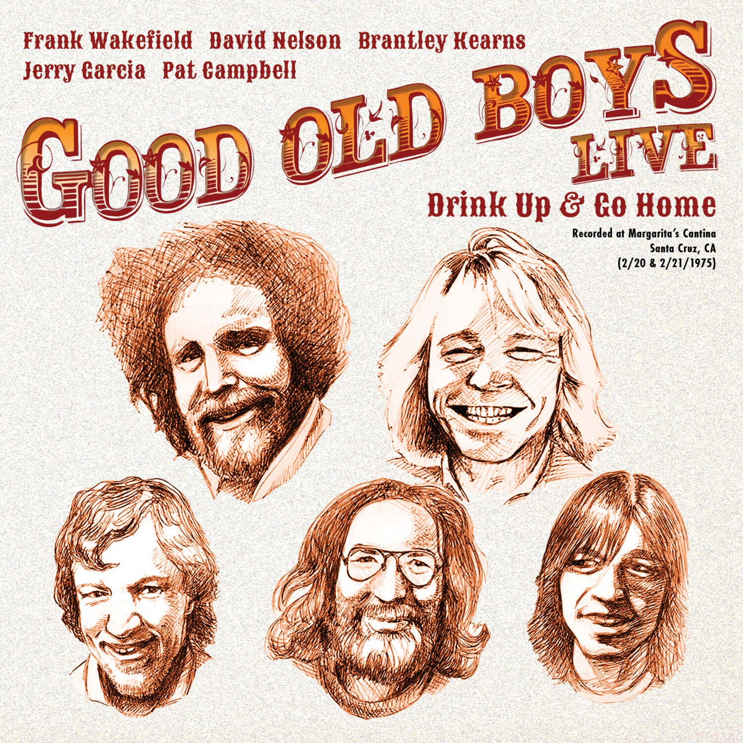 Good Old Boys - Drink Up & Go Home 2xLP (Reissue)