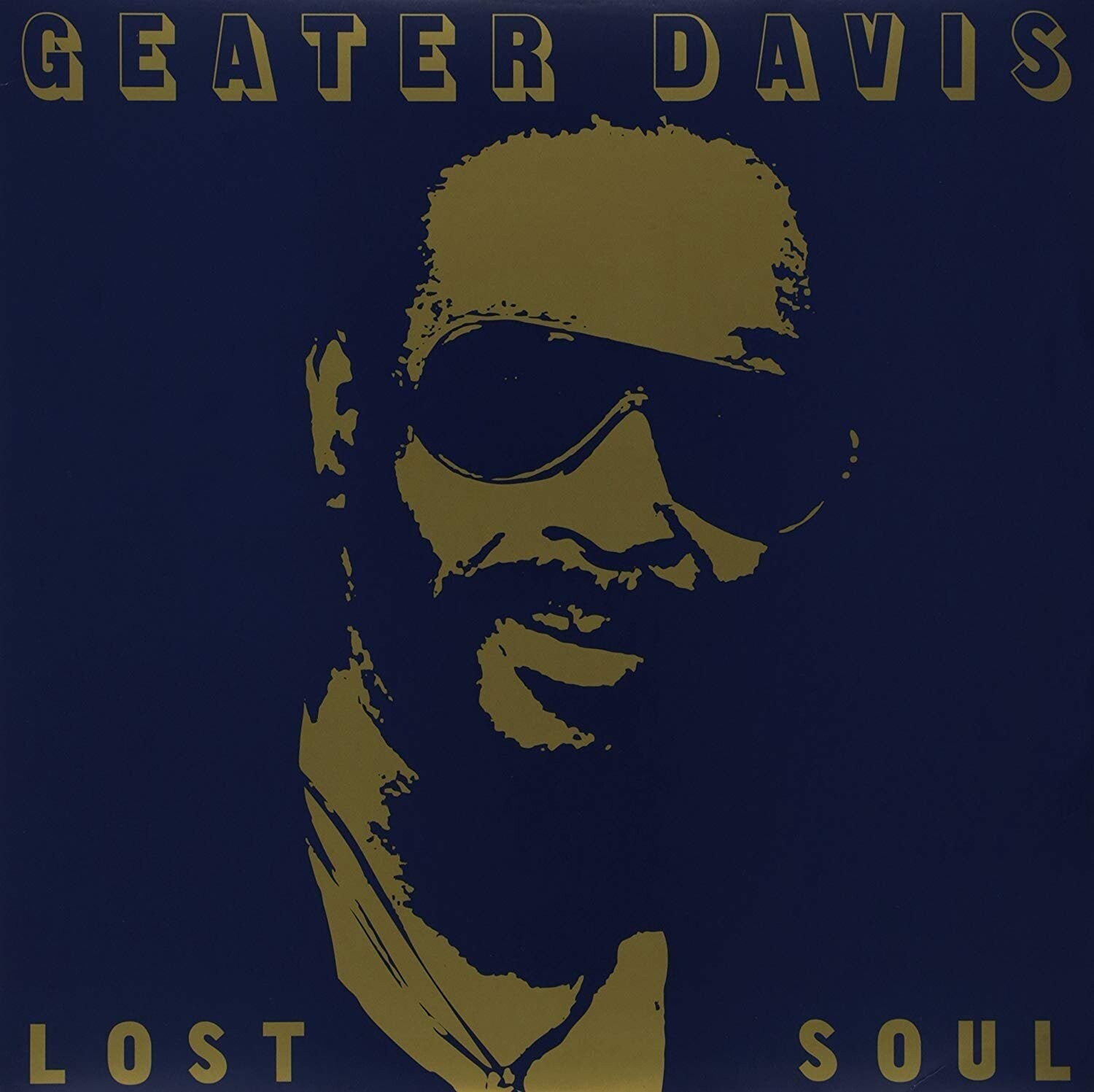 Geater Davis - Lost Soul 2xLP
