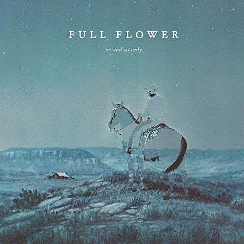Us and Us Only - Full Flower (CD)
