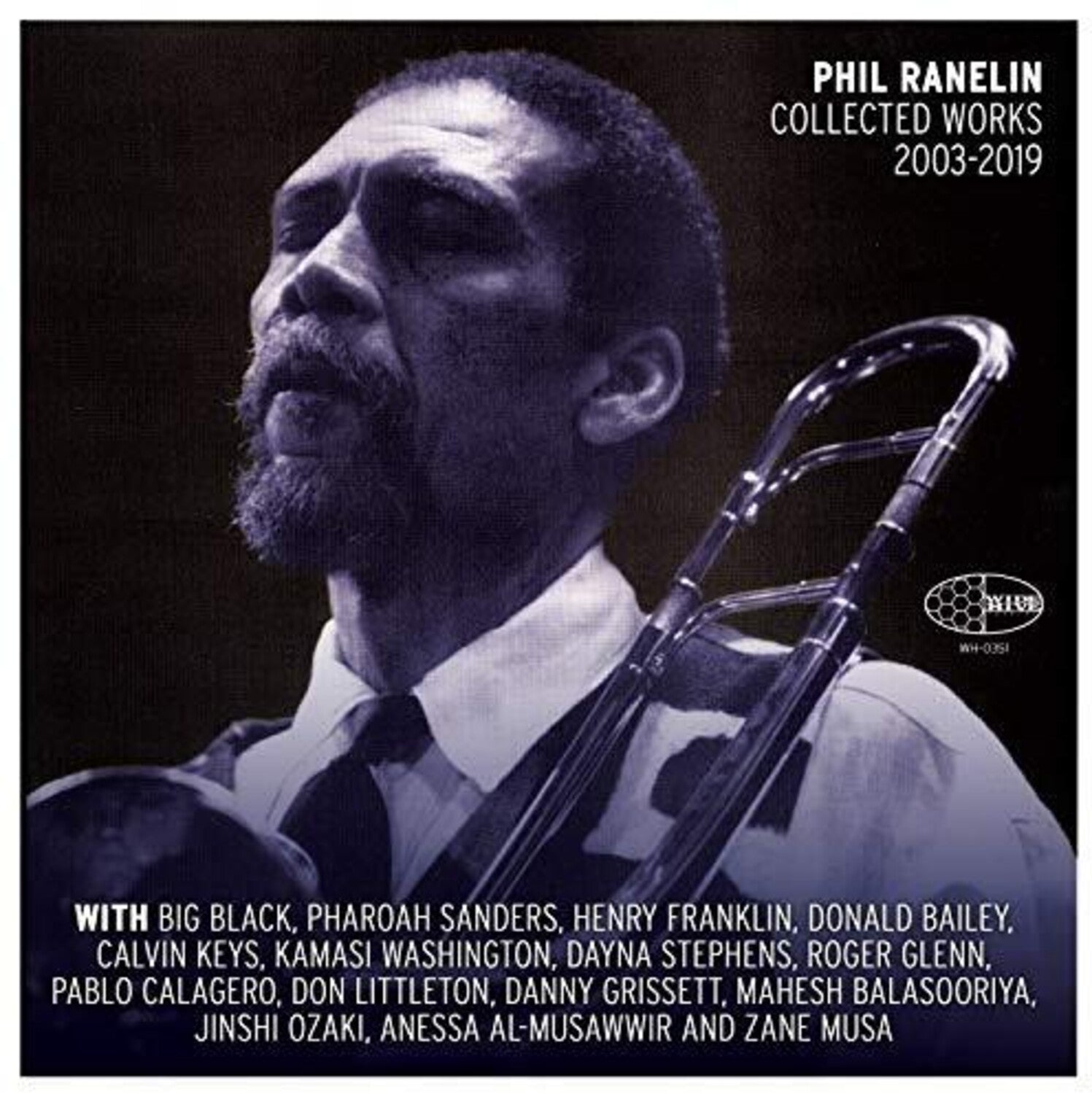 Phil Ranelin Collected 2003-2019 3xLP