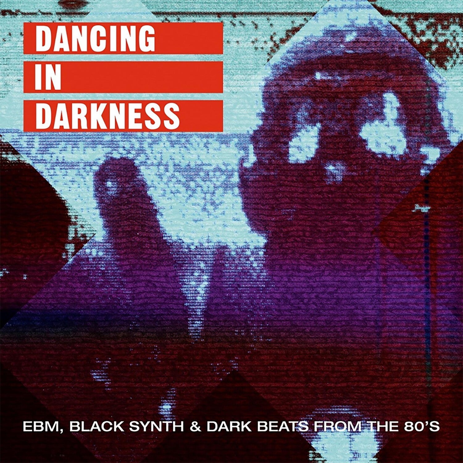 Various Artists - Dancing In Darkness - EBM Black Synth & Dark Beats From the 80's 2xLP