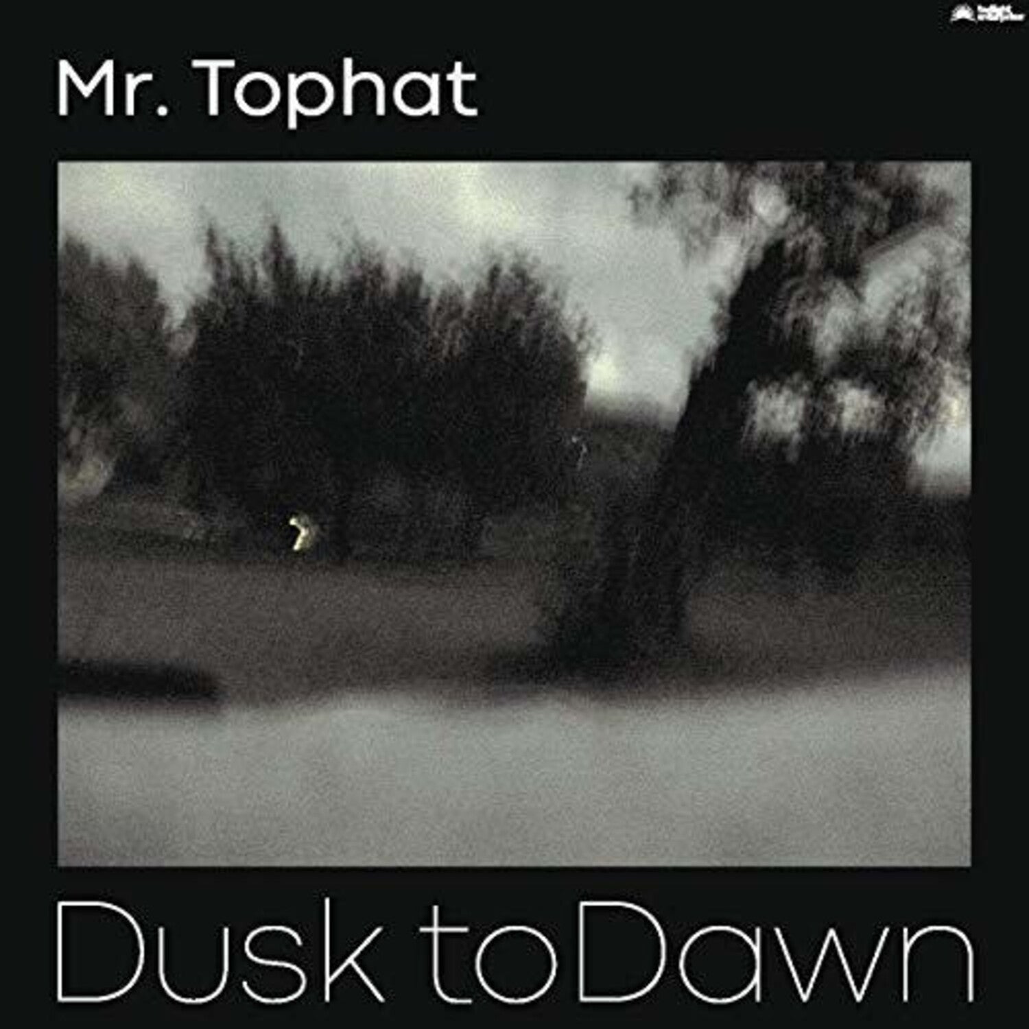 Mr Tophat - Dusk To Dawn Part III 2xLP