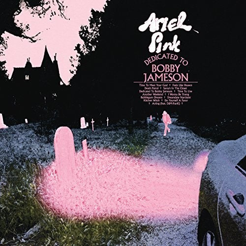Ariel Pink - Dedicated To Bobby Jameson 2xLP (Deluxe)
