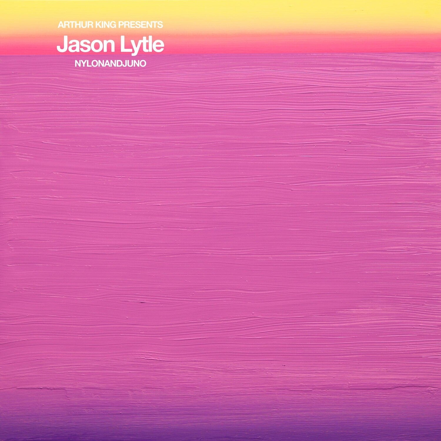 Jason Lytle - Arthur King Presents Jason Lytle: Nylonandjuno