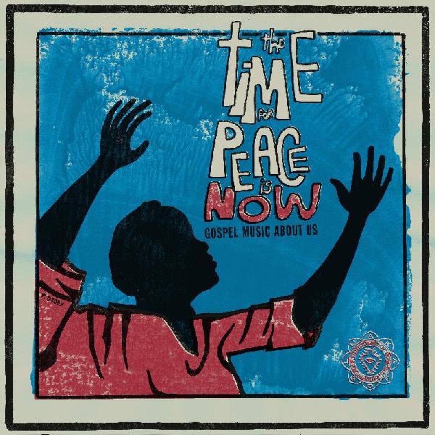 Various Artists - World Spirituality Classics 2: Time For Peace Is Now