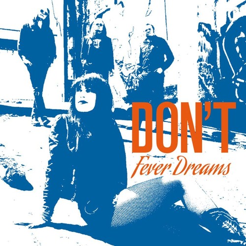 Don't - Fever Dreams (CD)