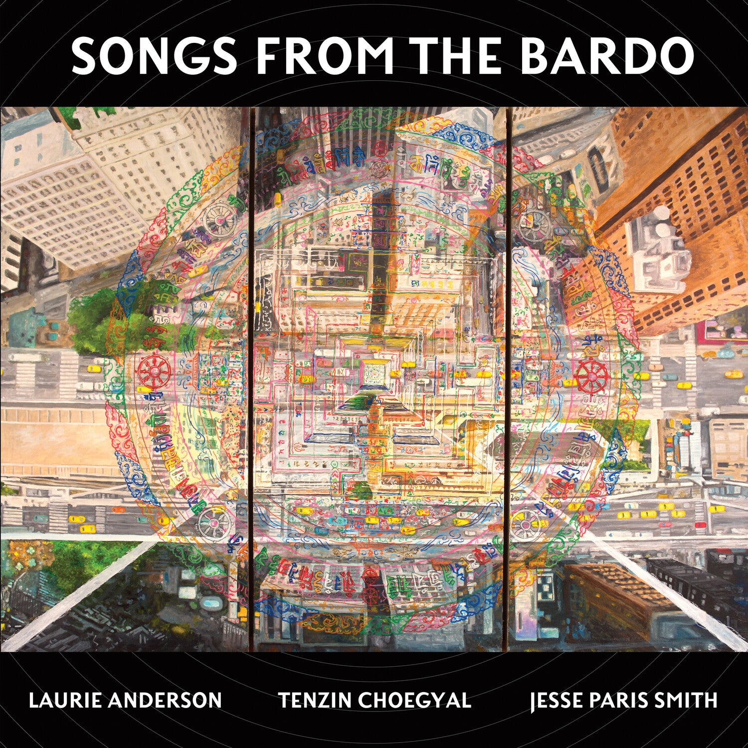 Laurie Anderson / Tenzin Choegyal / Jesse Smith - Songs From The Bardo (CD)