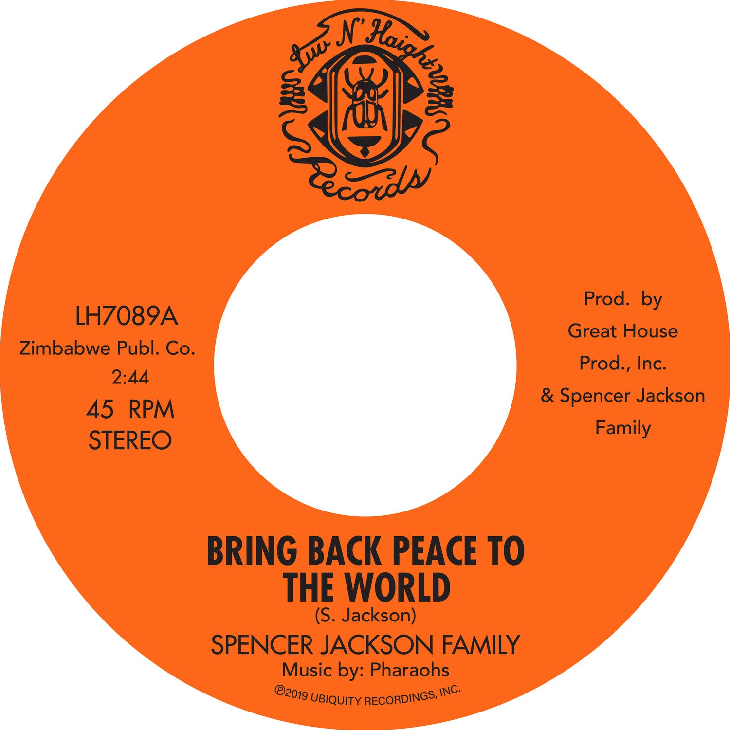Spencer Jackson Family - Bring Back Peace To The World Pt. I / Bring Back Peace To The World II