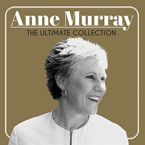 Anne Murray - The Ultimate Collection Anne Murray