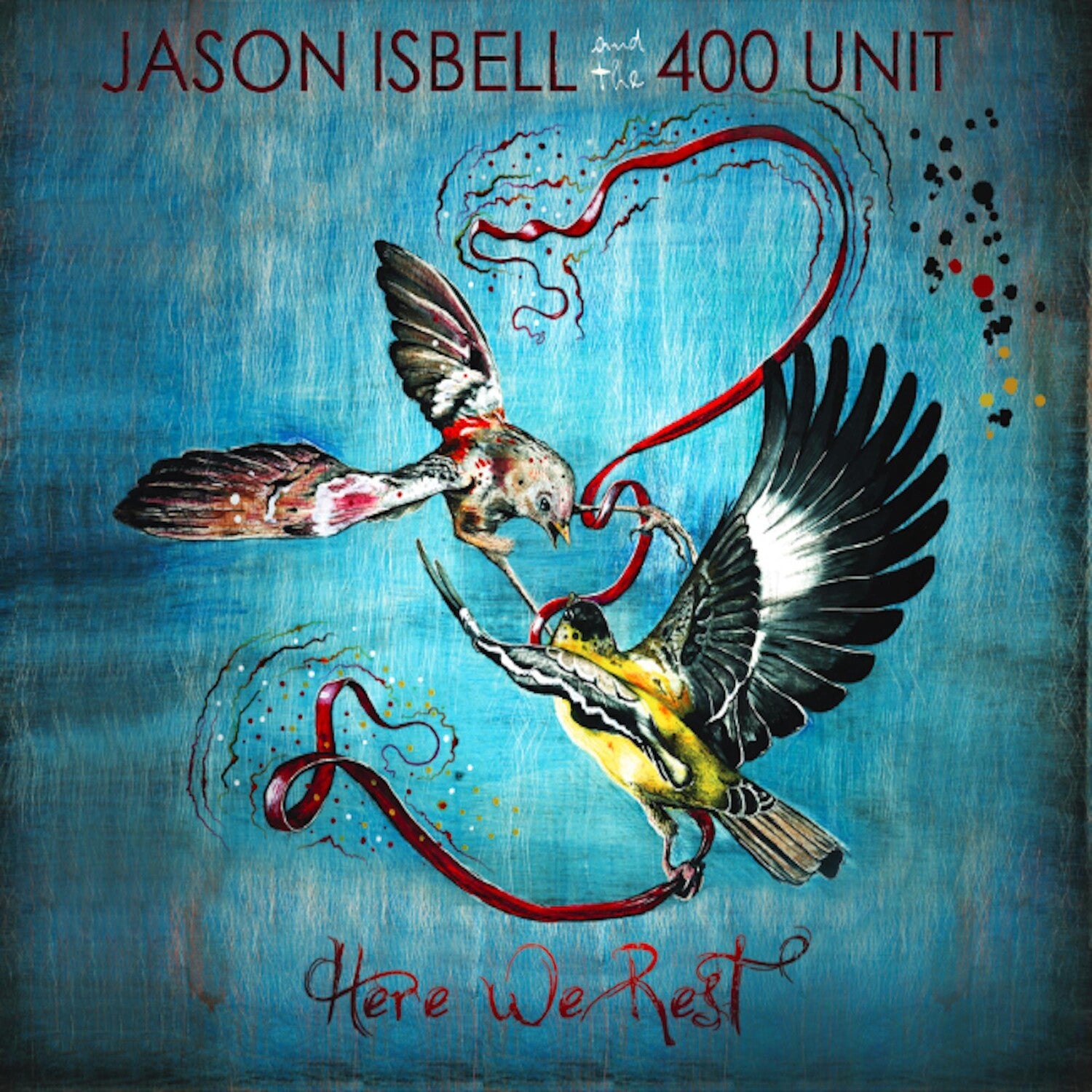 Jason Isbell & 400 Unit - Here We Rest (Reissue) (CD)