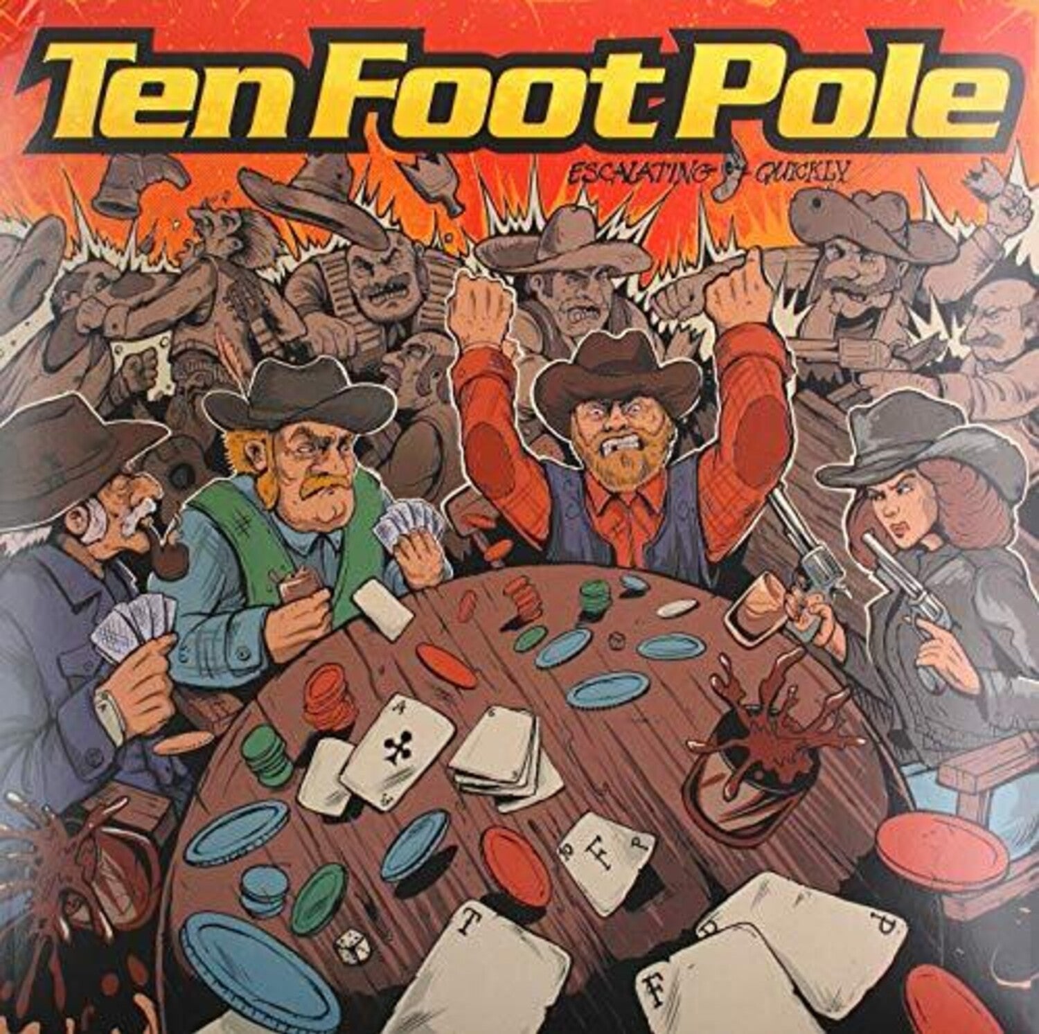 Ten Foot Pole - Escalating Quickly