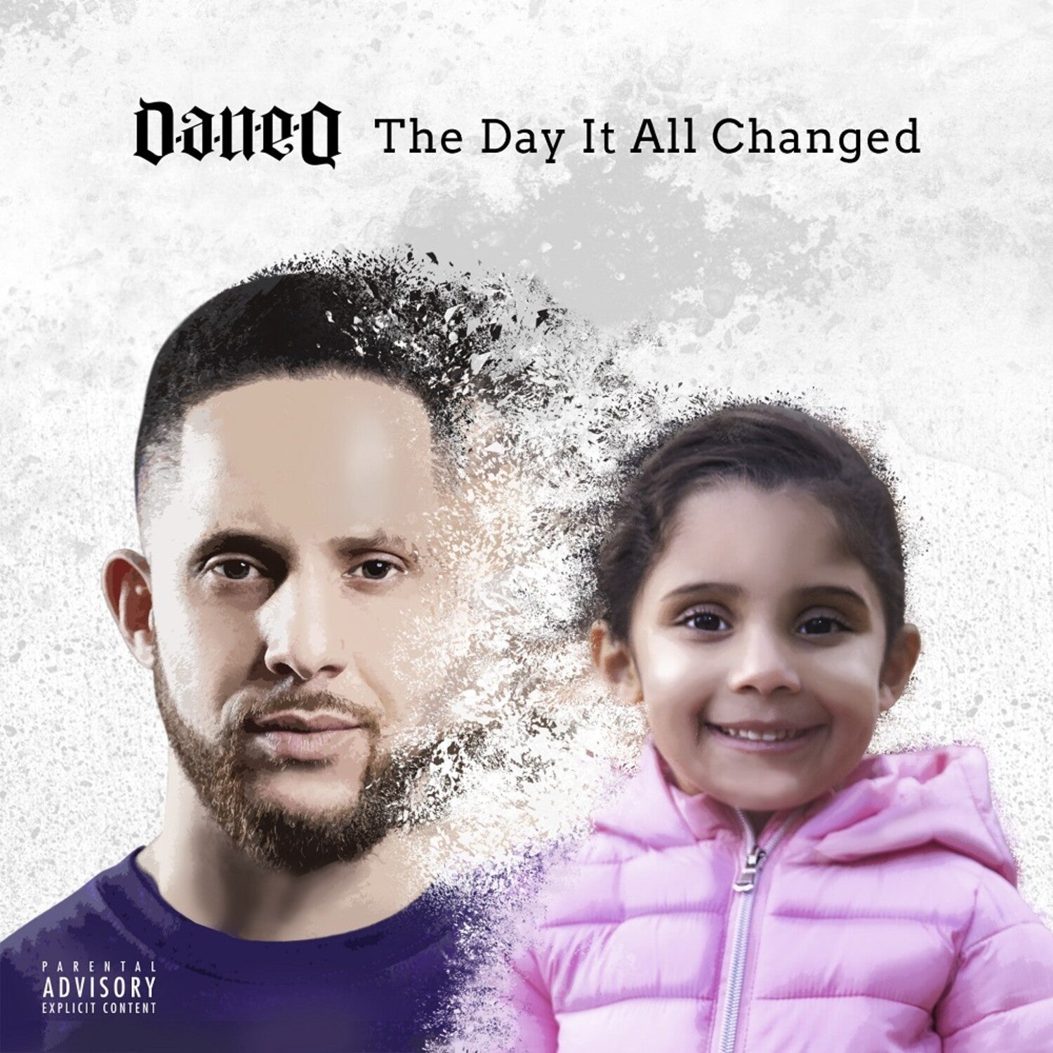 Dan-E-O - The Day It All Changed