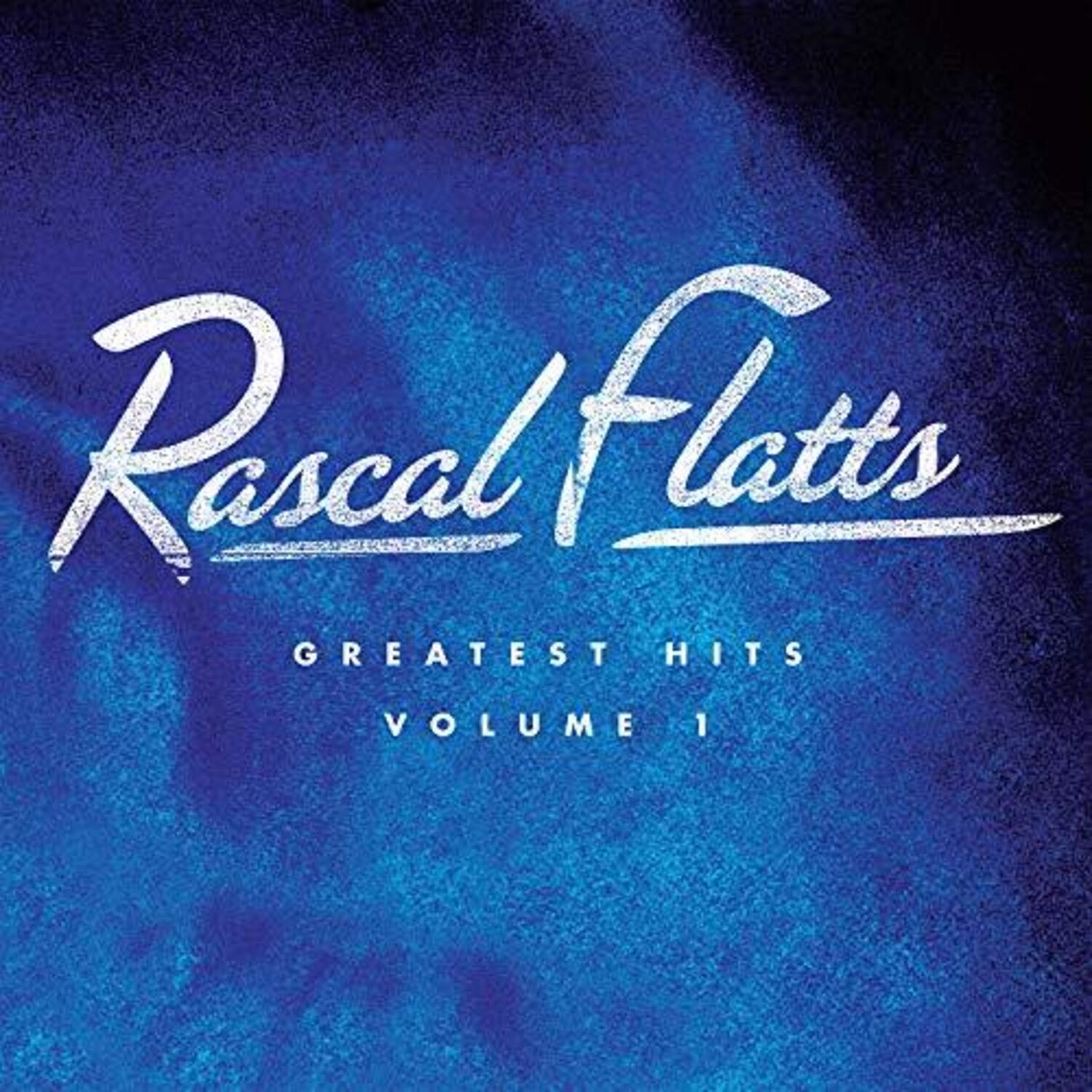 Rascal Flatts - Greatest Hits Volume 1 2xLP