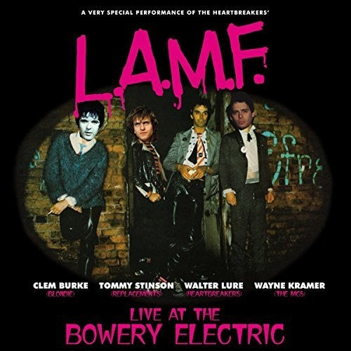 Walter Lure / Clem Burke - L.a.m.f. Live At The Bowery