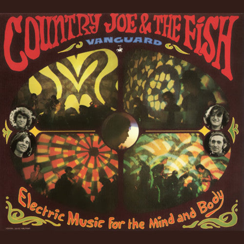 Country Joe & the Fish - Electric Music For The Mind And Body (Reissue)