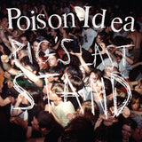 Poison Idea - Pig's Last Stand (CD)