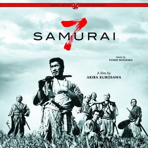Fumio Hayasaka - Seven Samurai (Original Motion Picture Soundtrack) (Remastered)