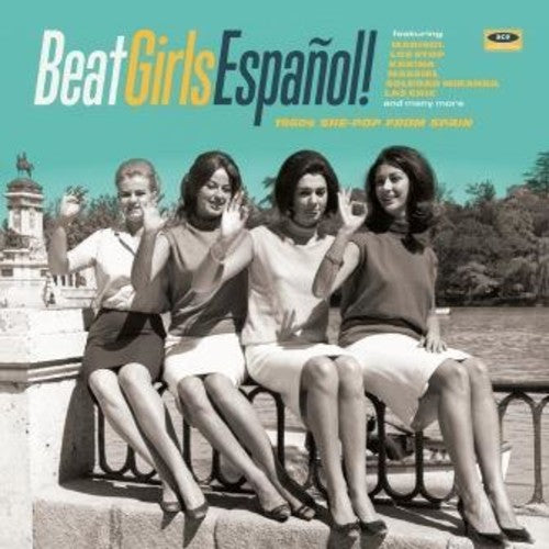 Beat Girls Espanol: 1960s She-Pop From Spain / Var - Beat Girls Espanol: 1960S She-Pop from Spain