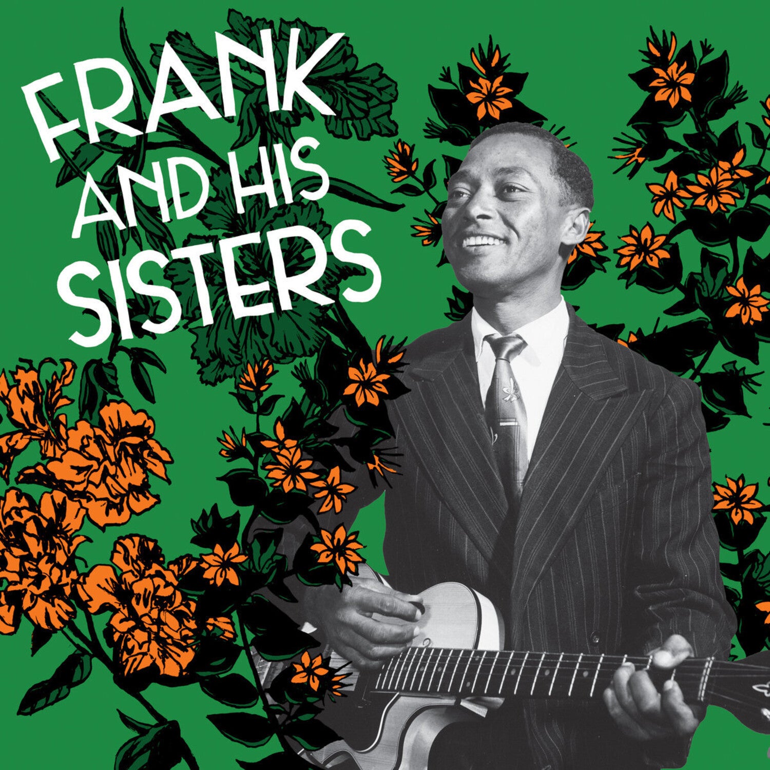 Frank & His Sisters - Frank And His Sisters (Remastered)