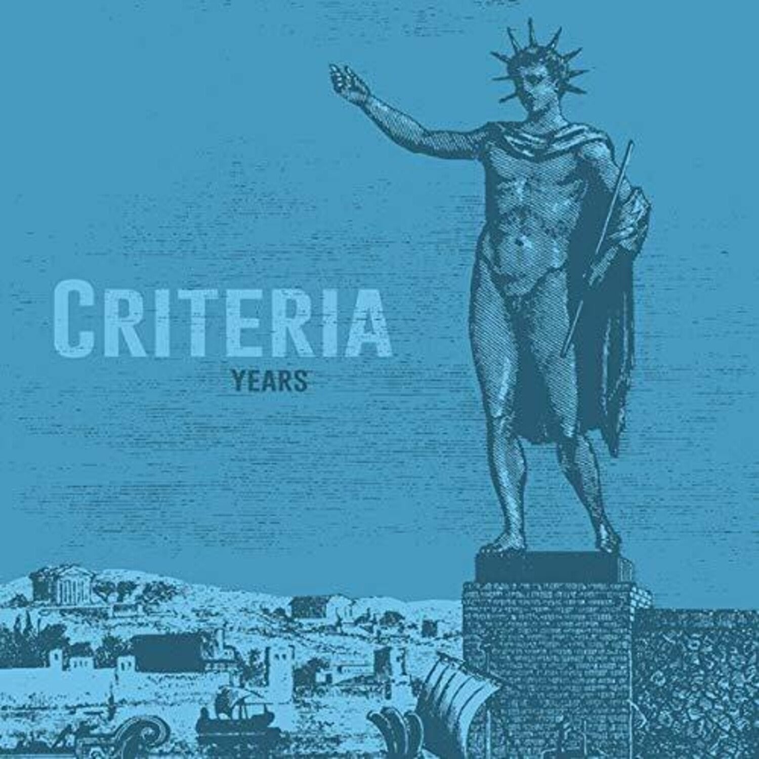 Criteria - Years (Blue Vinyl)