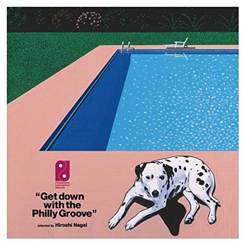 Get Down with the Philly Groove (Hiroshi Nagai) - Get Down With The Philly Groove (Selected Hiroshi Nagai)