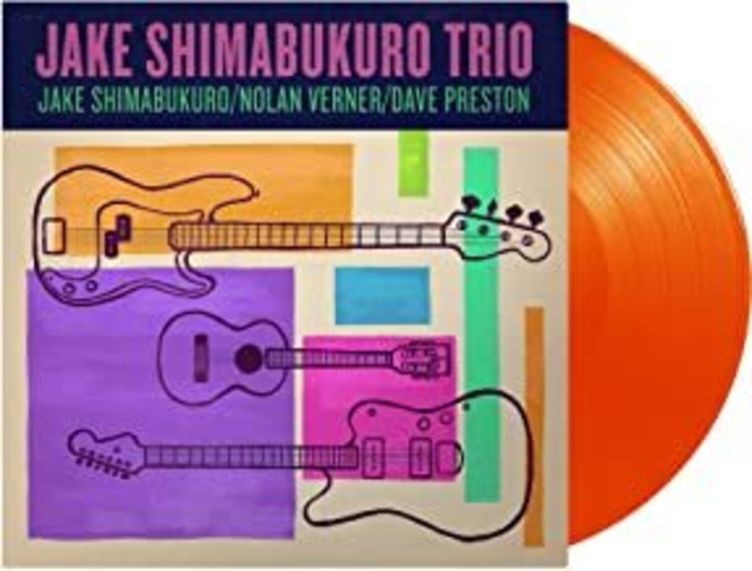 Jake Shimabukuro / Nolan Verner / Dave Preston - Trio (Orange Vinyl)