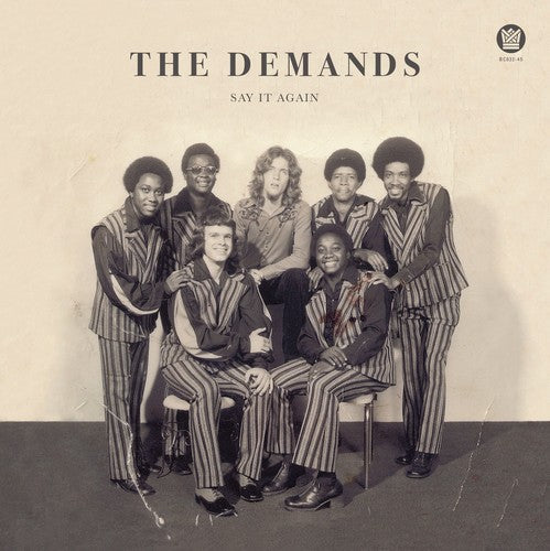 Demands - Say It Again / Let Me Be Myself