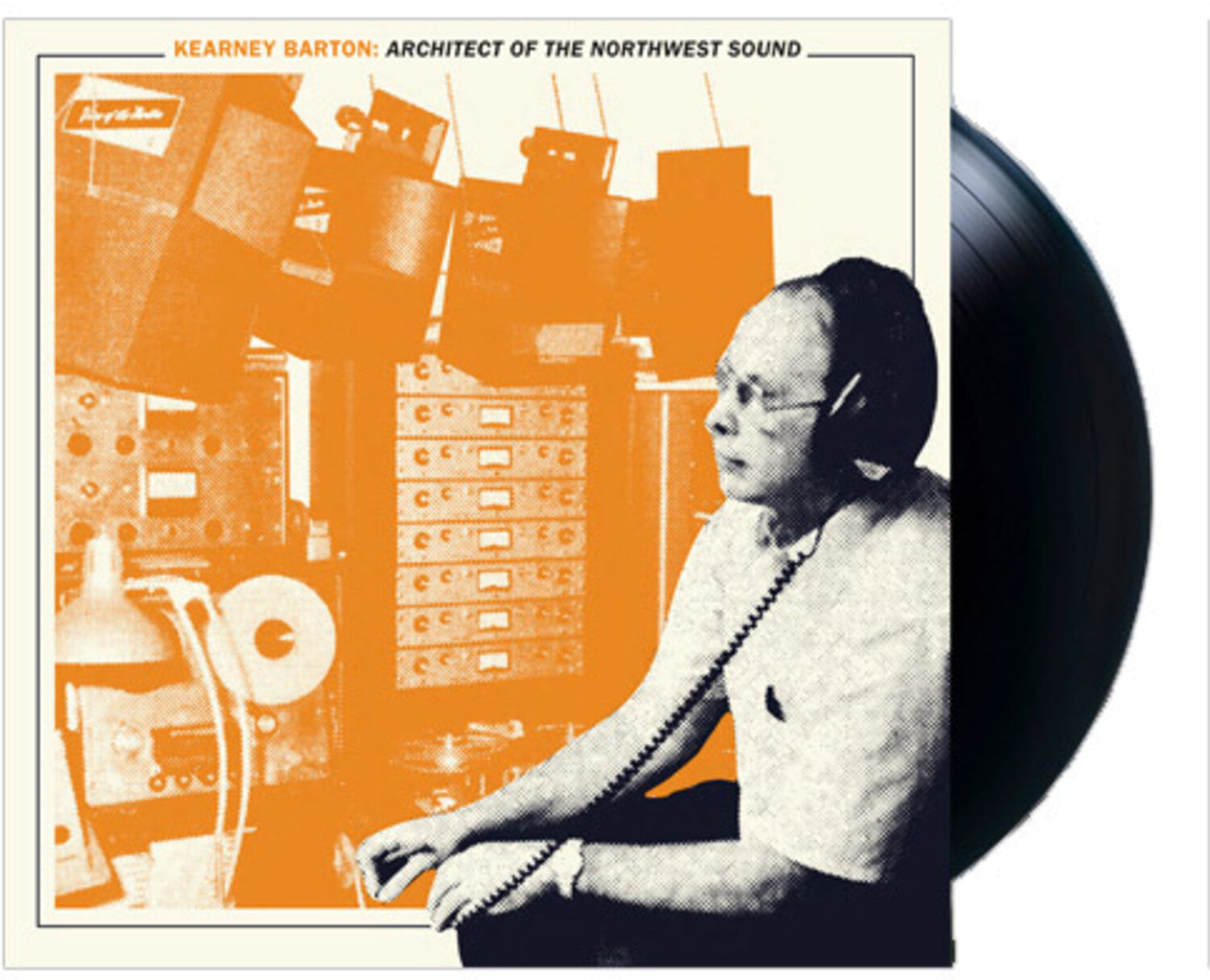 Kearney Barton: Architect of the Northwest Sound 2xLP