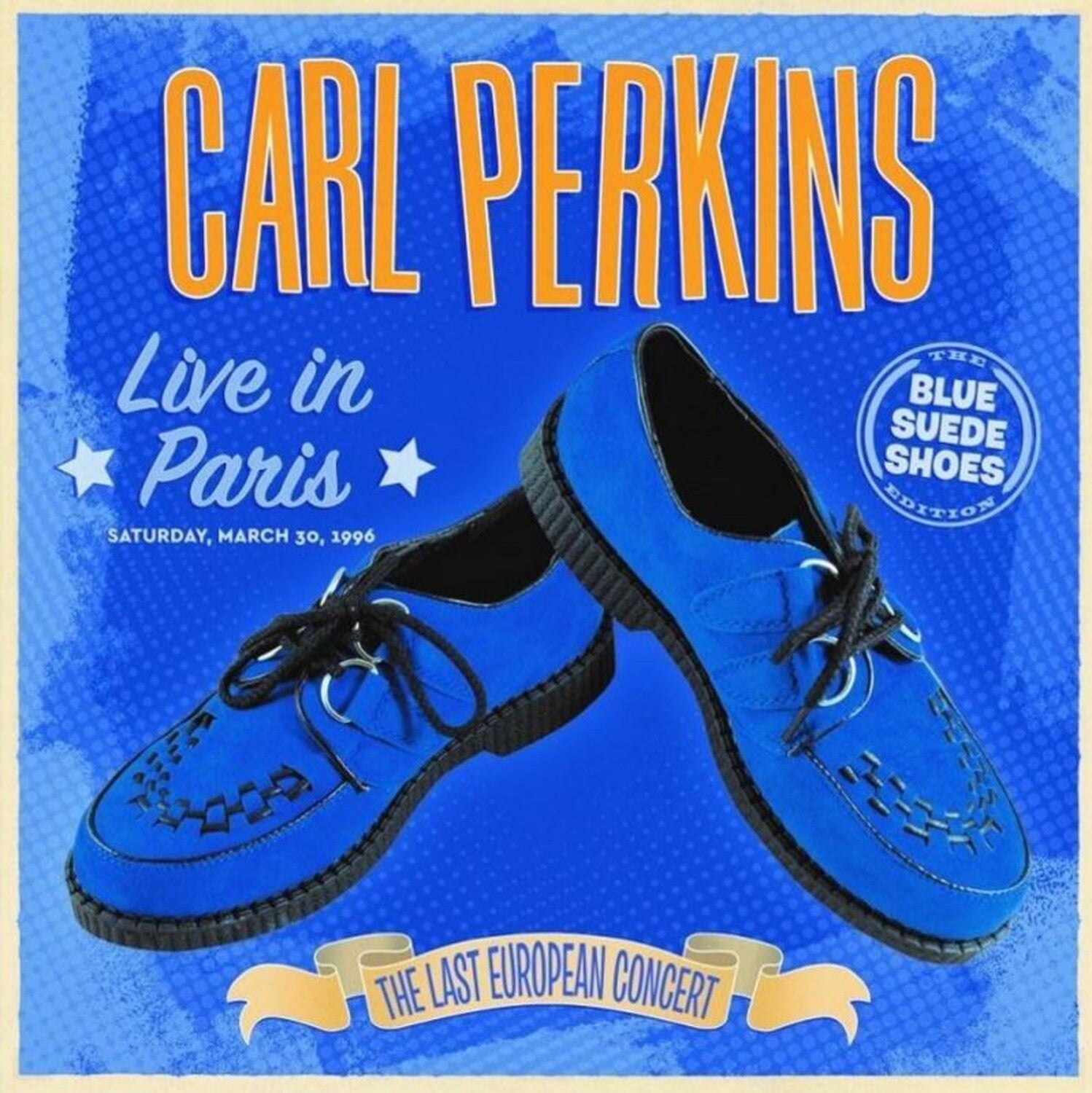 Carl Perkins - Live In Paris - The Last European Concert 2xLP (Blue Vinyl)