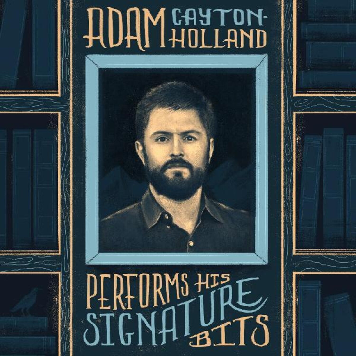 Adam Cayton-holland Performs His Signature Bits (Yellow Vinyl)