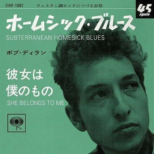 Bob Dylan - Subterranean Homesick Blues / She Belongs to Me