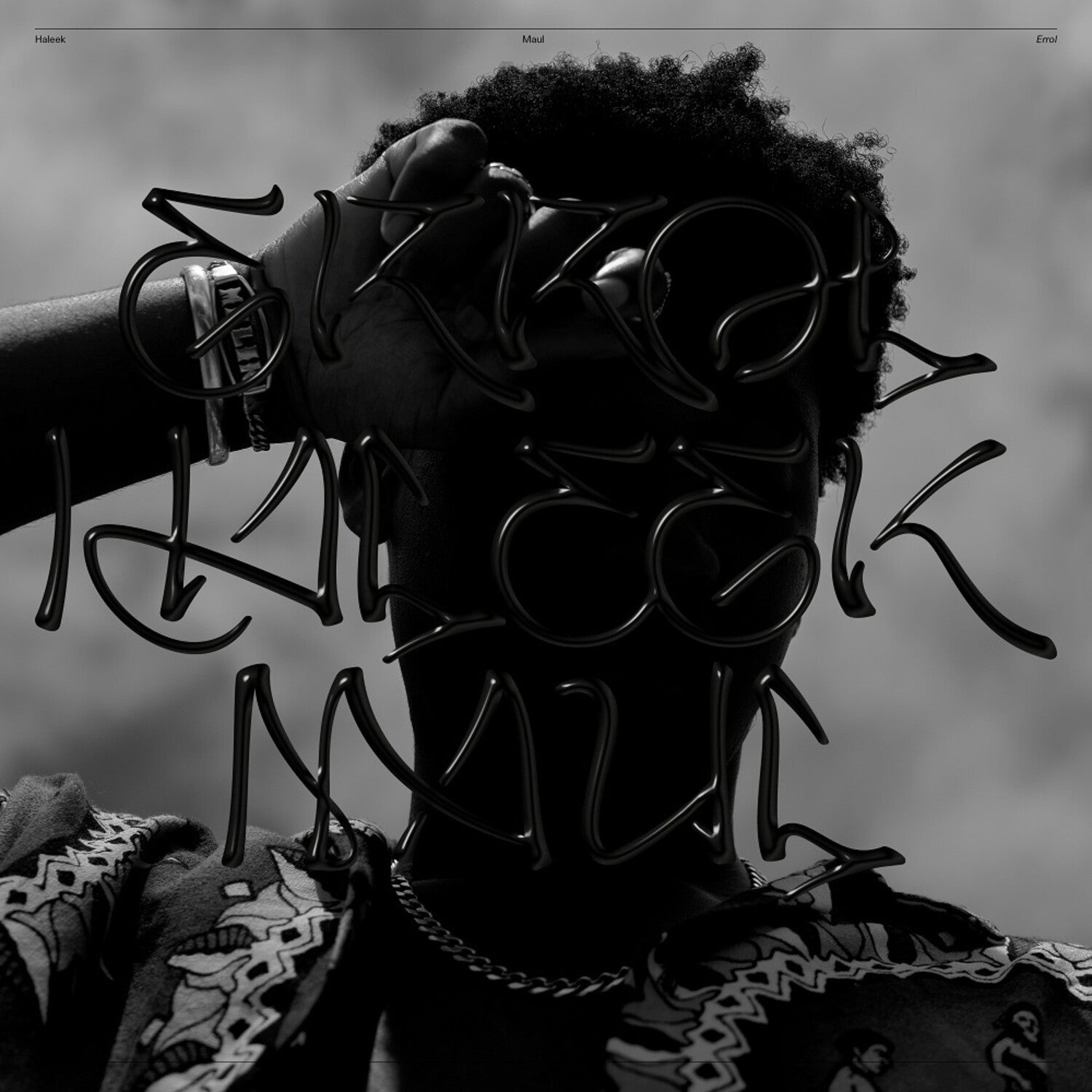 Haleek Maul - Errol (Silver Vinyl)