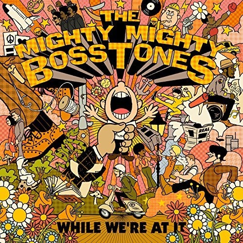 Mighty Mighty Bosstones - While We're At It (CD)